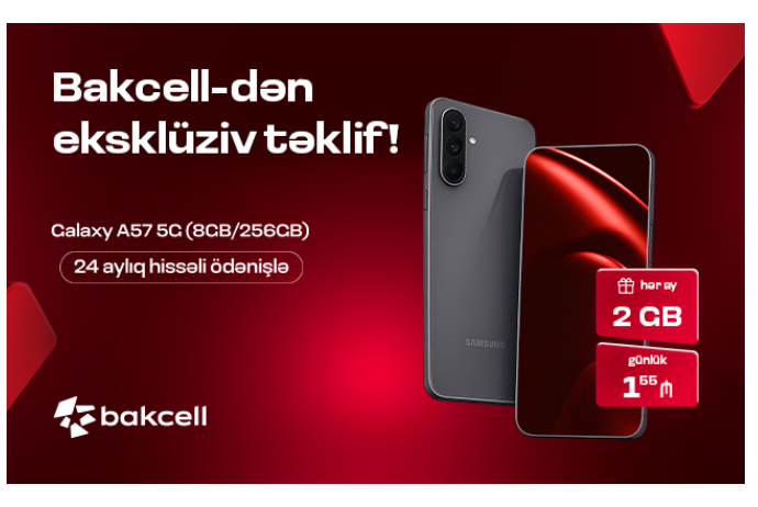 Bakcell Samsung Galaxy A57 5G üçün xüsusi kampaniyaya - START VERİB