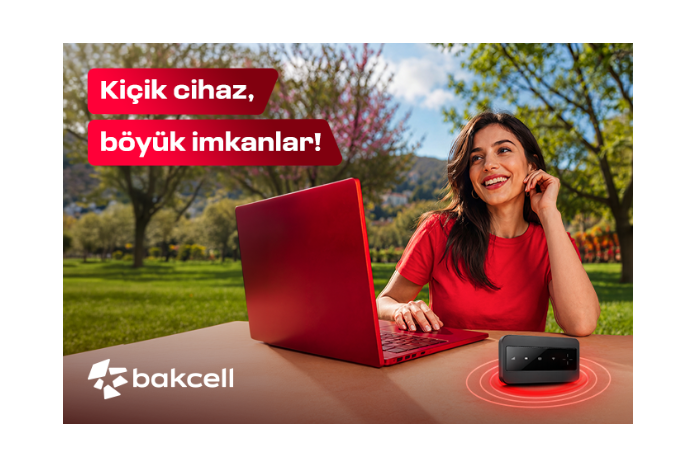Bakcell Mi-Fi ilə interneti özünlə apar və harada olsan, onlayn qal