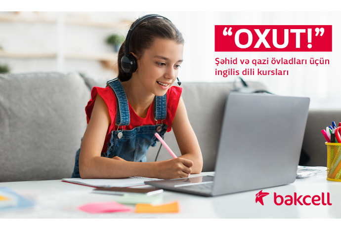 Bakcell qazi və şəhid övladları üçün kurslar - TƏŞKİL EDİB